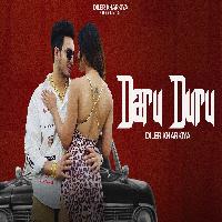 Daru Duru New Haryanvi Song 2025 By Diler Kharkiya Poster